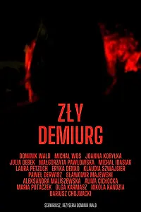 Главный постер фильма «Zly Demiurg (2022)»