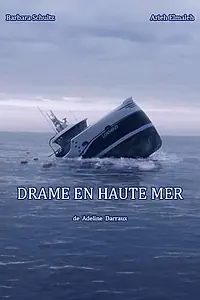 Постер к фильму «Drame en Haute Mer (2021)»
