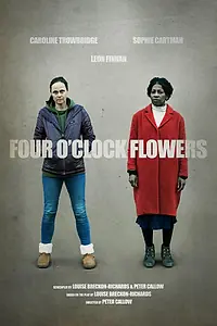 Главный постер фильма «Цветы на четыре часа (2022)»