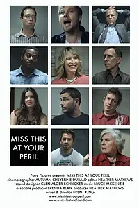 Главный постер фильма «Miss This at Your Peril (2010)»