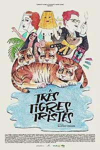 Постер к фильму «Три грустных тигра (2022)»