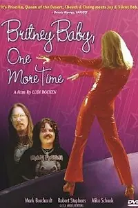 Главный постер фильма «Britney, Baby, One More Time (2002)»