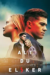 Постер к сериалу «Alt du elsker (2022)»