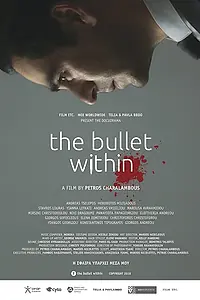 Постер к фильму «The Bullet within (2018)»