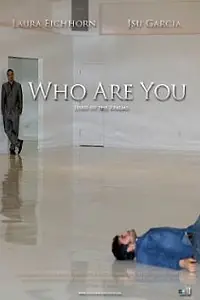 Постер к фильму «Who Are You (2009)»