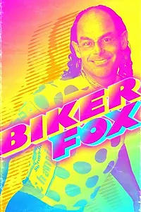 Постер к фильму «Biker Fox (2010)»