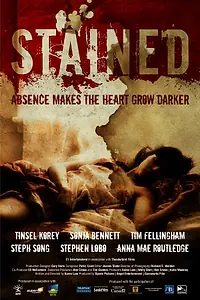Постер к фильму «Stained (2010)»