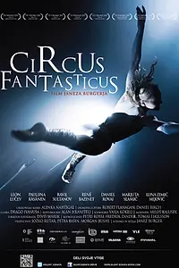 Главный постер фильма «Фантастический цирк (2011)»
