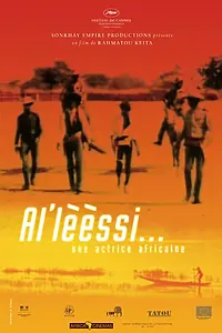 Главный постер фильма «Al'lèèssi... Une actrice africaine (2005)»
