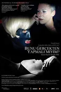 Постер к фильму «Мне на самом деле сделать это? (2009)»