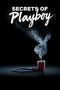 Главный постер сериала «Секреты Playboy (2022 - 2023)»