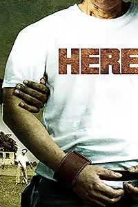 Постер к фильму «Here (2009)»