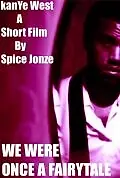 Главный постер фильма «We Were Once a Fairytale (2009)»
