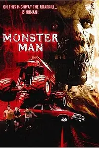 Главный постер фильма «Дорожное чудовище (2003)»