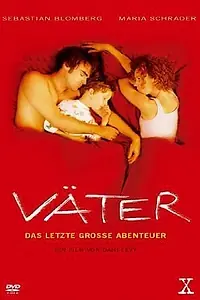 Постер к фильму «Отцы (2002)»
