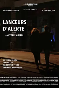 Постер к фильму «Lanceurs d'alerte (2021)»