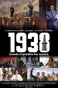 Главный постер фильма «1938: Когда нефть стала нашей (2025)»