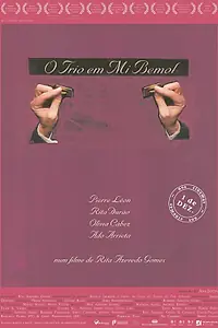 Главный постер фильма «O Trio em Mi Bemol (2022)»