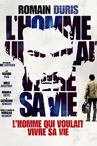 Постер к фильму «Человек, который хотел жить по-своему (2010)»