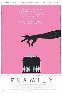 Постер к фильму «Framily (2010)»