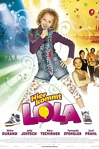 Главный постер фильма «Лола ищет подругу (2010)»