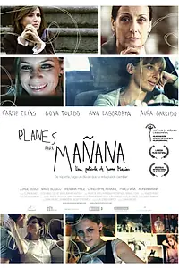 Главный постер фильма «Планы на завтра (2010)»
