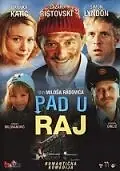 Постер к фильму «Падение в Рай (2004)»