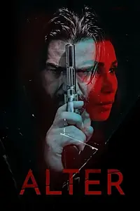 Постер к фильму «Alter (2020)»