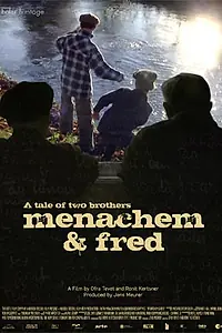 Постер к фильму «Менахем и Фред (2007)»