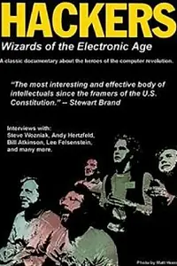 Главный постер фильма «Hackers: Wizards of the Electronic Age (1984)»
