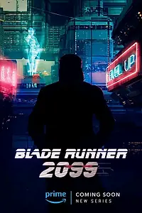 Постер к сериалу «Бегущий по лезвию 2099»