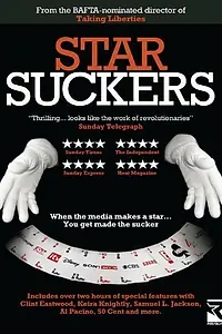 Главный постер фильма «Starsuckers (2009)»