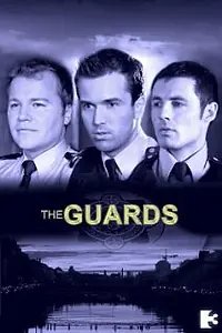 Постер к сериалу «The Guards (2010)»
