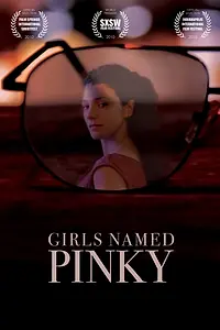 Главный постер фильма «Girls Named Pinky (2010)»