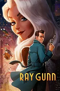 Постер к мультфильму «Ray Gunn (2026)»