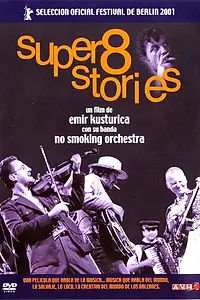 Постер к фильму «Истории на супер 8 (2001)»