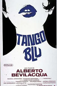 Постер к фильму «Танго Блю (1987)»