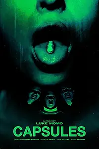 Главный постер фильма «Capsules (2022)»