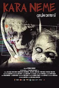 Главный постер фильма «Kara Neme: Gelin Deresi (2022)»