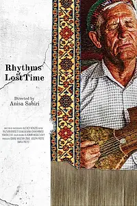 Постер к фильму «Rhythms of Lost Time (2021)»