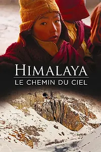 Главный постер фильма «Гималаи, небесный путь (2008)»