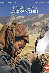 Главный постер фильма «Гималаи, земля женщин (2008)»