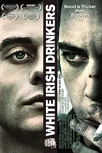 Постер к фильму «Белые ирландские пьяницы (2010)»