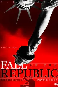 Постер к фильму «Падение республики (2009)»