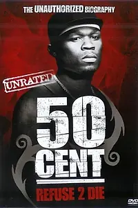 Постер к мультфильму «50 Cent: Refuse 2 Die (2005)»