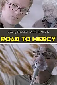 Главный постер фильма «Road to Mercy (2016)»