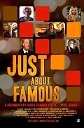 Постер к фильму «Just About Famous (2010)»