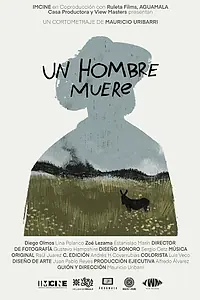 Постер к фильму «Un Hombre Muere (2023)»