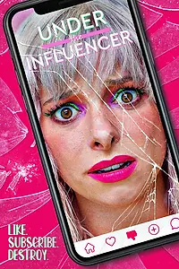 Постер к фильму «Under the Influencer (2023)»