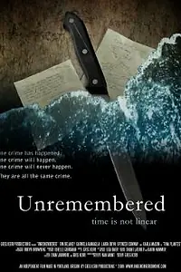 Постер к фильму «Unremembered (2009)»